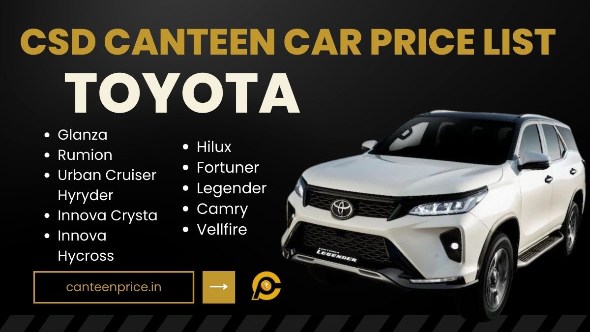 CSD Canteen Toyota Car Price List 2024 Starting At 6 81 Lakh CanteenPrice