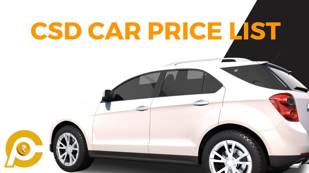 CSD Canteen Car Price List 2024 CanteenPrice