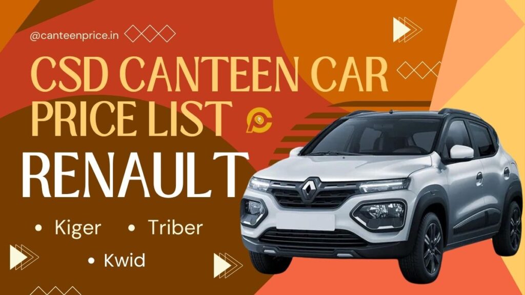 CSD Canteen Renault Car Price List 2024 CanteenPrice