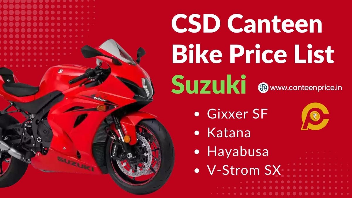 CSD Canteen Suzuki Bike Price List 2024 CanteenPrice