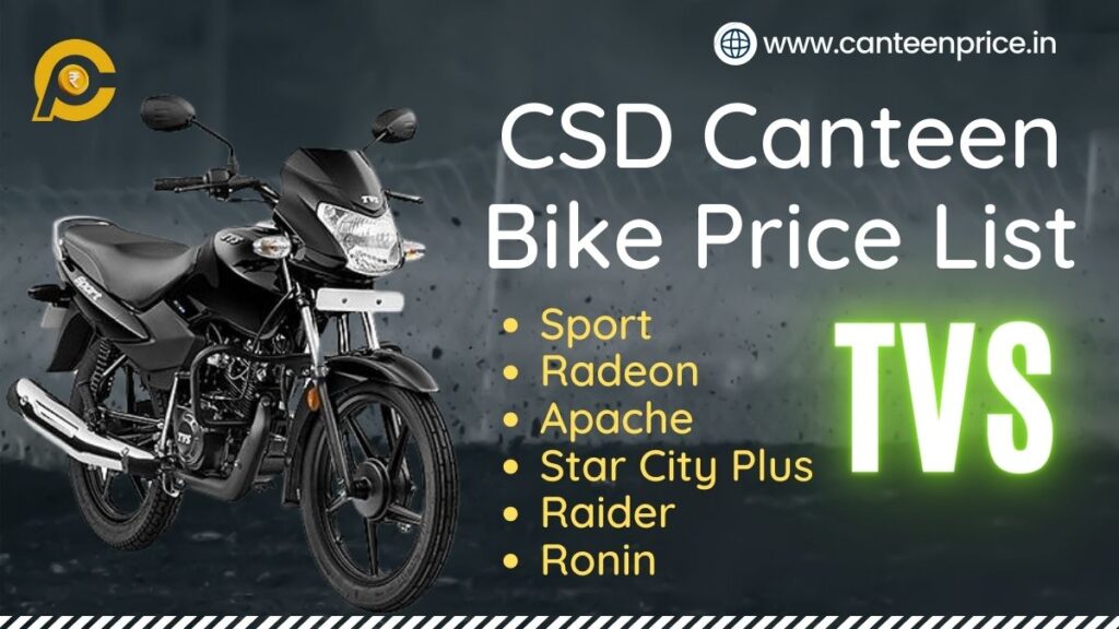 CSD Canteen TVS Bike Price List 2024 CanteenPrice