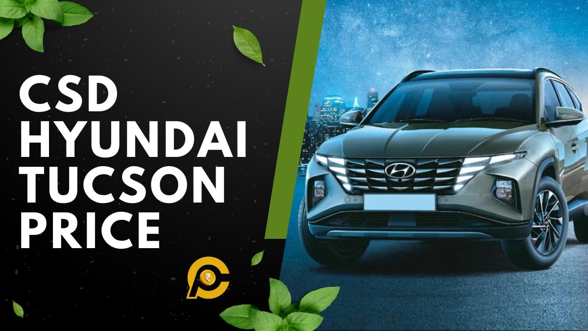 CSD Tucson Car Price