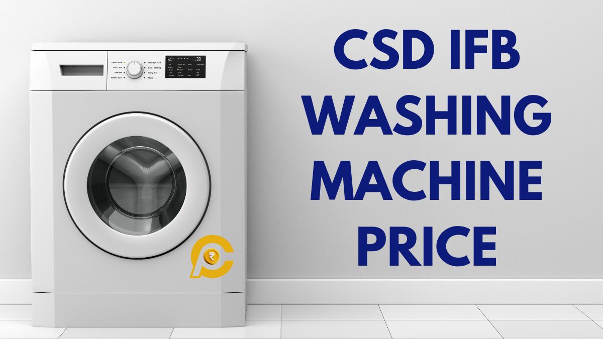 CSD IFB Washing Machine Price List 2025 CanteenPrice