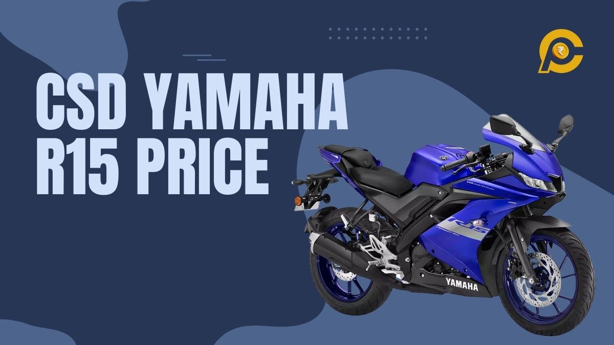 CSD Yamaha R15 Bike Price List 2024 - CanteenPrice