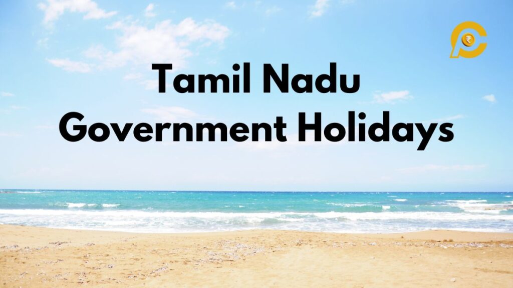 List of Tamil Nadu Government Holidays 2025 PDF Bank, School, Office