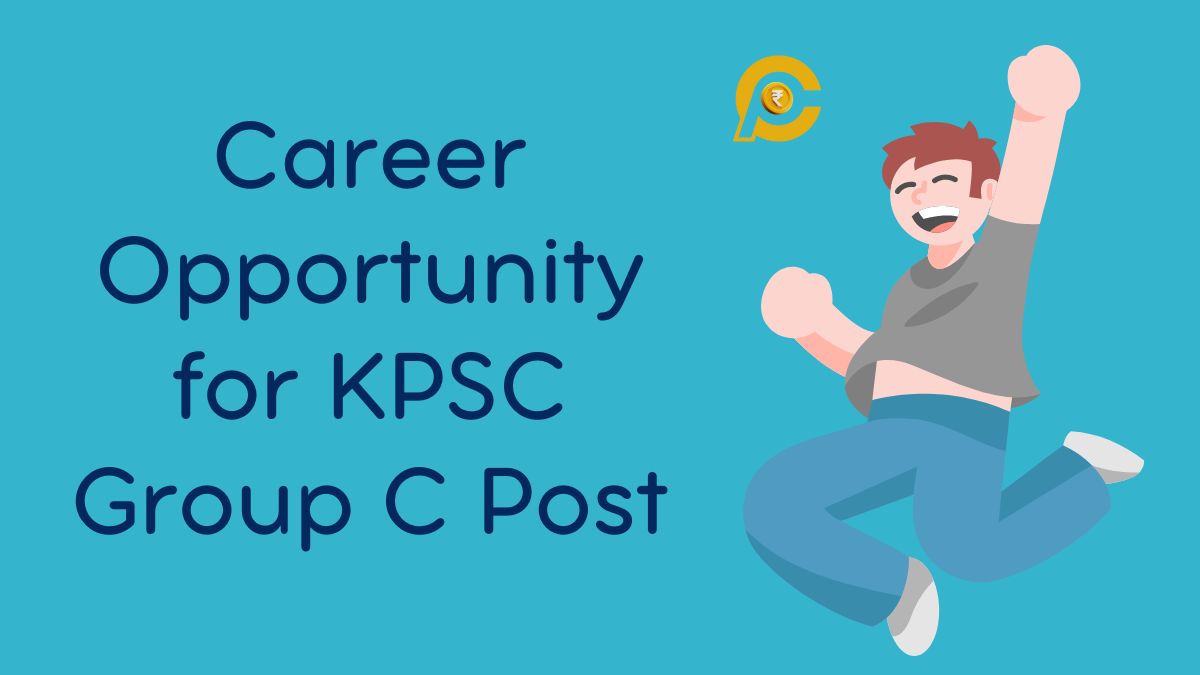 Career Opportunity for KPSC Group C Post: 2024 Notification Out, Exam ...