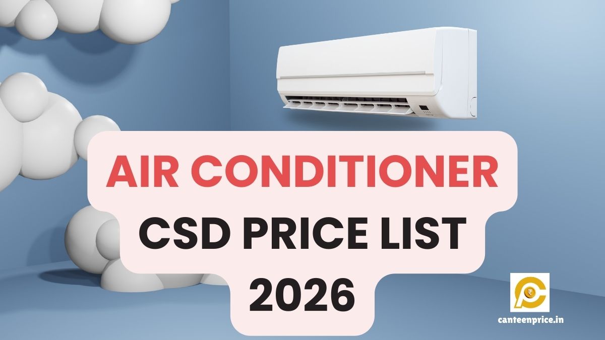 Air Conditioner CSD Price List 2026