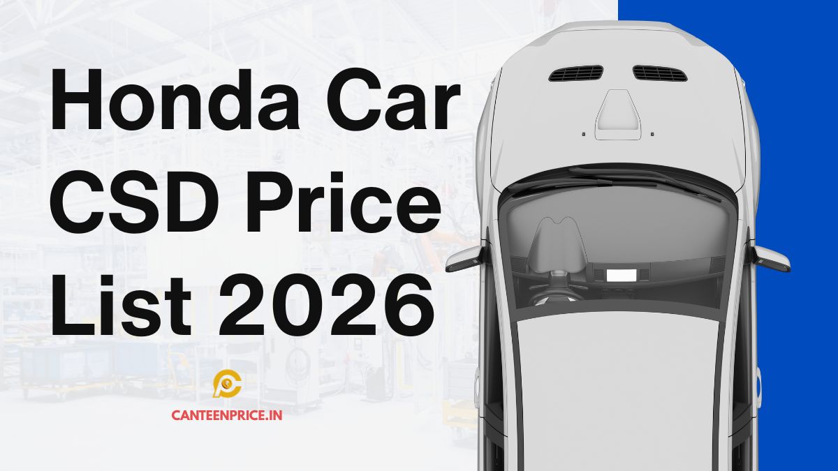 Honda Car CSD Price List 2026