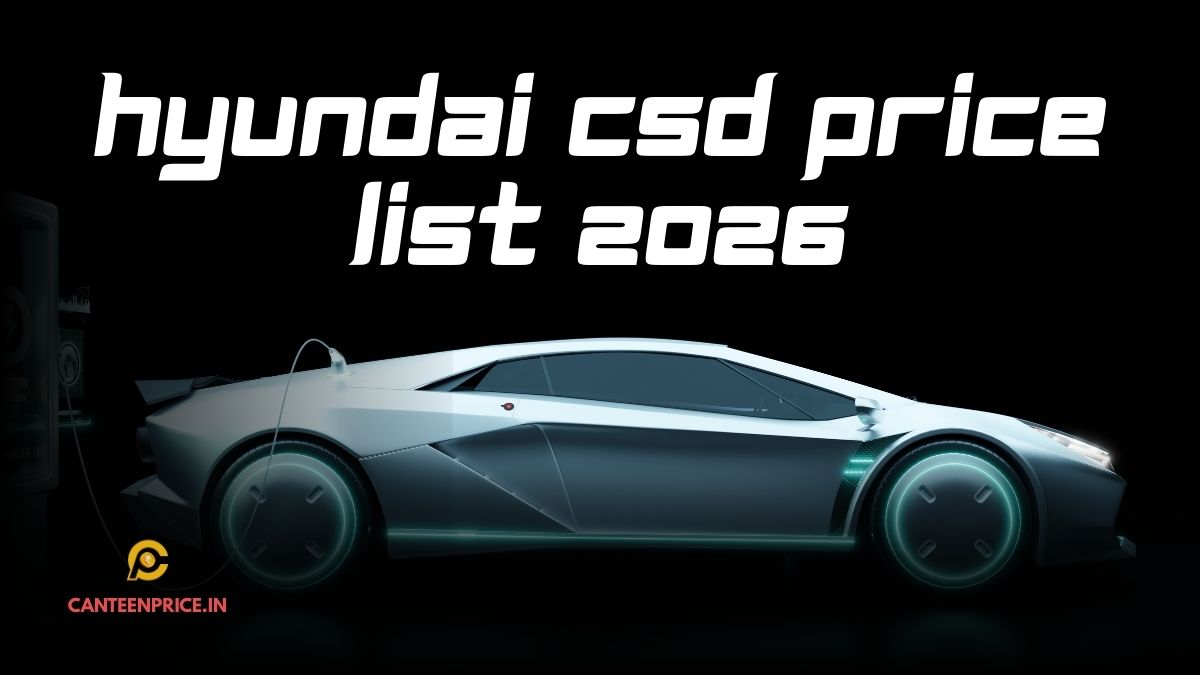 Hyundai CSD Price List 2026