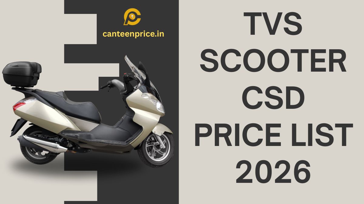 TVS Scooter CSD Price List 2026
