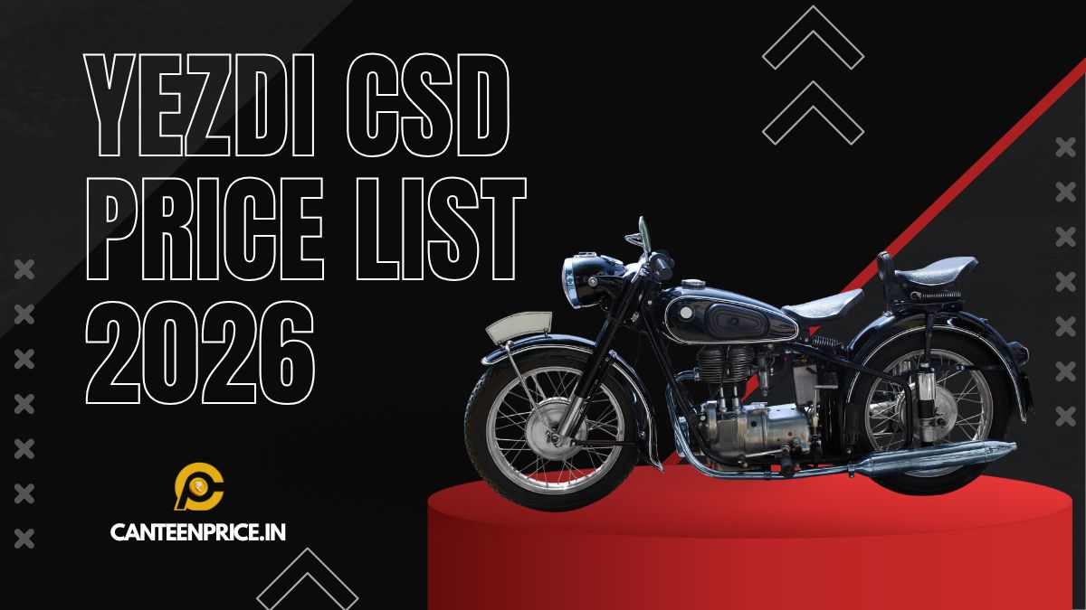 Yezdi CSD Price List 2026